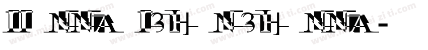 II NNA I3H N3H NNA字体转换